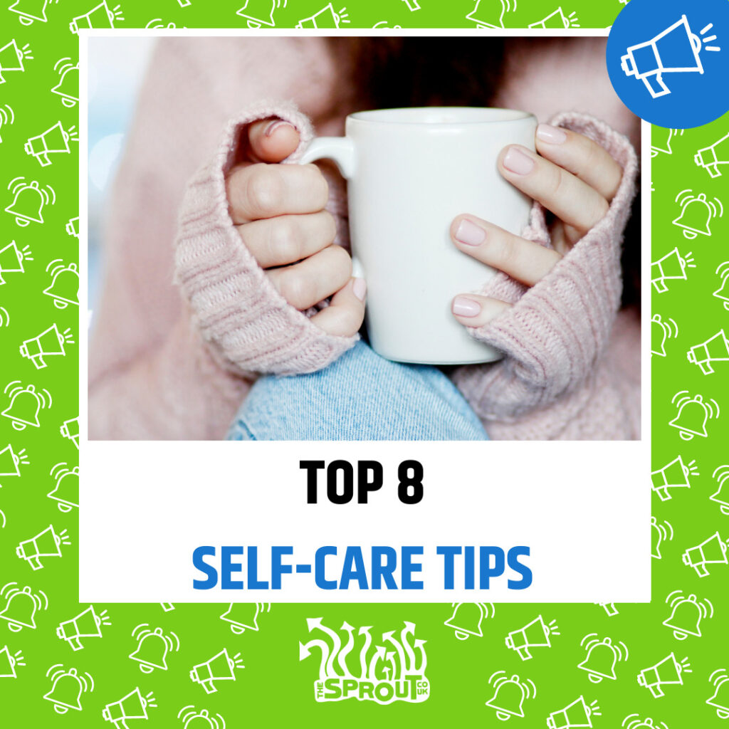 Top 8 self-care tips